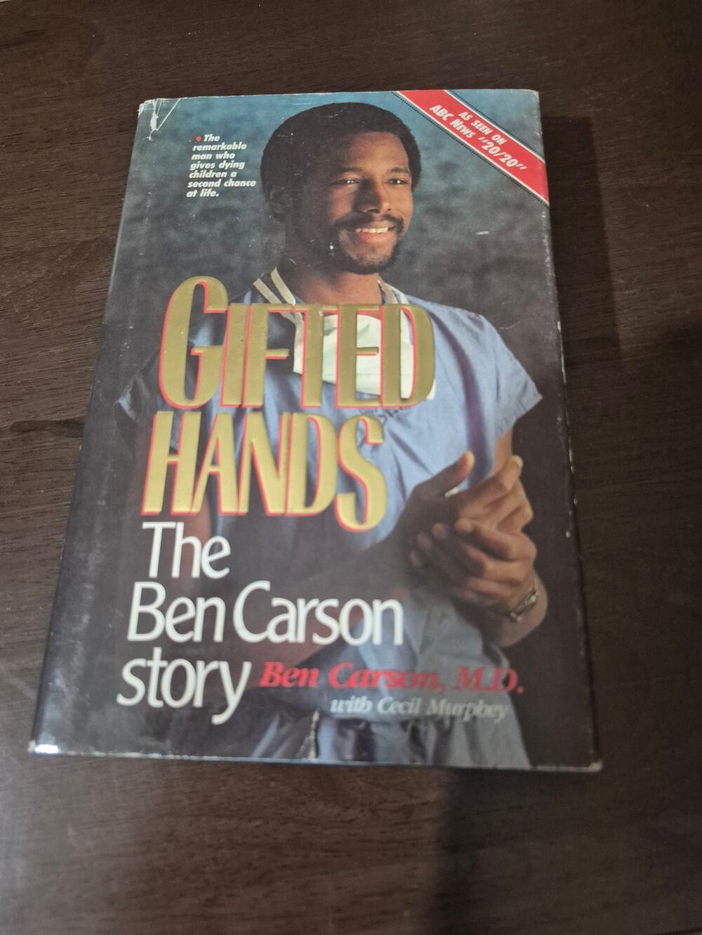 Gifted Hands 
The Ben Carson story
